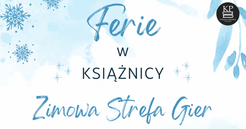 ♟ Zimowa Strefa Gier - tydzień 2