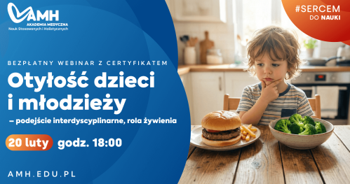 Webinar online z certyfikatem: Otyłość dzieci i młodzieży - podejście interdyscyplinarne, rola żywienia