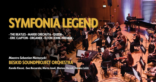 SYMFONIA LEGEND | Żywiec (14.02)