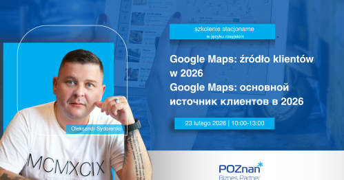 “Google Maps: źródło klientów  w 2026"/ “Google Maps: основной  источник клиентов в 2026"