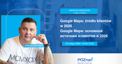“Google Maps: źródło klientów  w 2026"/ “Google Maps: основной  источник клиентов в 2026"