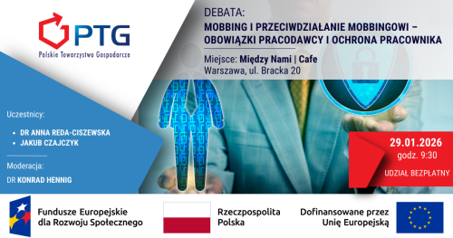DEBATA: Mobbing i przeciwdziałanie mobbingowi - obowiązki pracodawcy i ochrona pracownika.