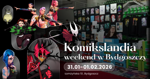 Komikslandia w Twoim mieście: Weekend w Bydgoszczy