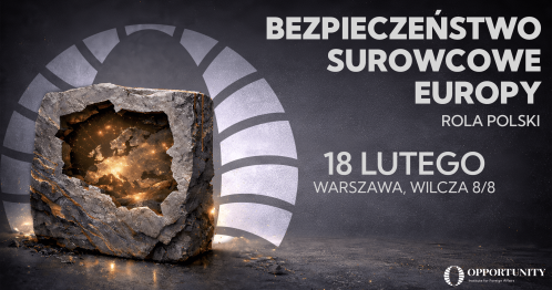 Bezpieczeństwo surowcowe Europy: rola Polski