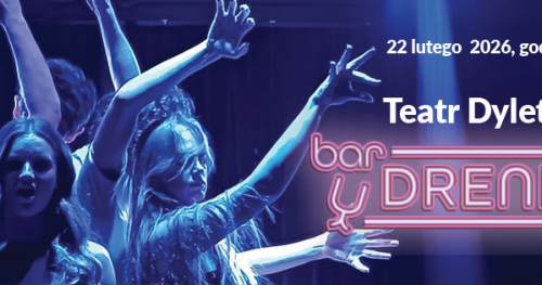 "Bar u Drenka" - spektakl Teatru Dyletanci
