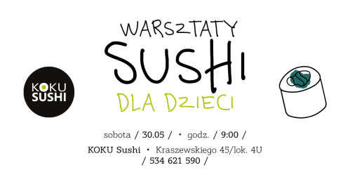 Warsztaty KOKU Sushi Białystok dla dzieci
