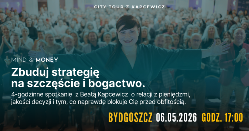 Mind & Money, CITY TOUR z Kapcewicz | BYDGOSZCZ