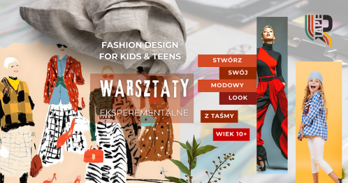 Warsztaty kreatywne, - akademia projektowania ubioru kreacyjnego