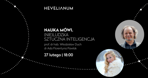 Nauka mówi. (Nie)Ludzka sztuczna inteligencja