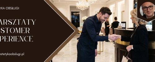 Warsztaty Customer Experience w branży beauty