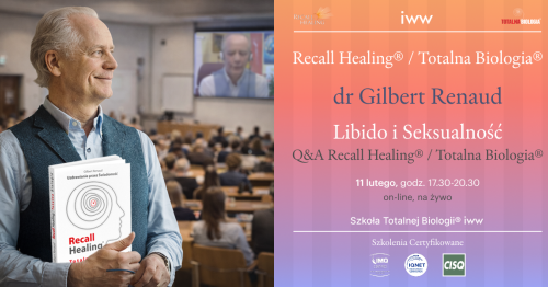 Q&A Recall Healing® / Totalnej Biologii® z dr. Gilbertem Renaud