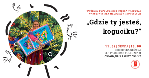 "Gdzie ty jesteś koguciku?" warsztaty w Bibliotece w Wesołej