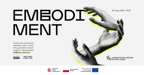WIECZÓR TAŃCA - spektakl teatru tańca "EMBODIMENT" / premiera Embodi Collective