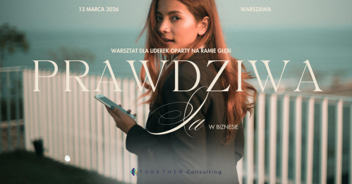 Prawdziwa Ja w Biznesie: Warsztat dla Kobiet oparty na Ramie Głębi