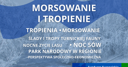 Park narodowy w regionie - perspektywa społeczno-ekonomiczna / Morsowanie i tropienie 2026