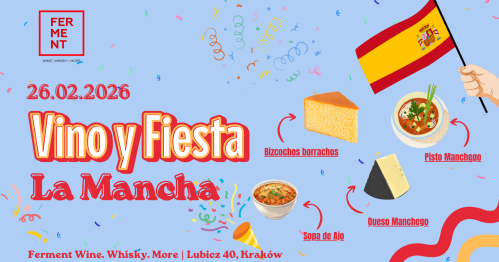 Vino y Fiesta #4: La Mancha