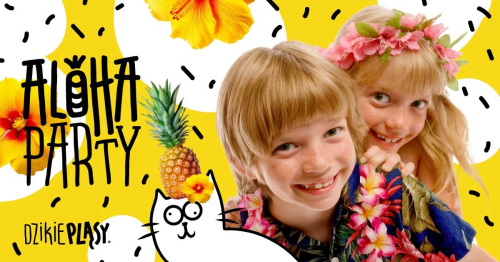 Bal Karnawałowy ALOHA PARTY dla dzieci 13.02.2026 🦩🌴🍍 - Sala zabaw Dzikie Pląsy Wawer 🐱