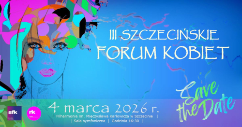 III SZCZECIŃSKIE FORUM KOBIET