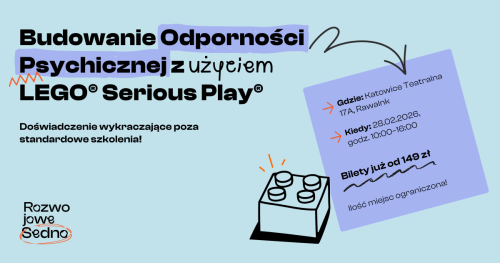 Budowanie Odporności Psychicznej z użyciem LEGO® Serious Play®