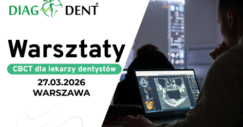 "Odczytywanie badań CBCT przy pomocy dedykowanego oprogramowania"  Warsztaty z lek. dent. Anną Gurniak