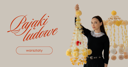 Warsztaty Pająków Ludowych - Himmeli