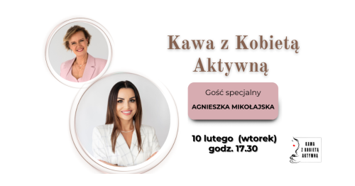 Kawa z Kobietą Aktywną - Luty