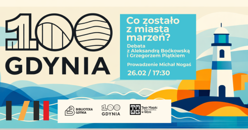 Co zostało z miasta marzeń? Debata z Aleksandrą Boćkowską i Grzegorzem Piątkiem