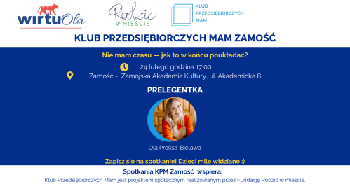 Klub Przedsiębiorczych Mam Zamość - 24.02.2026