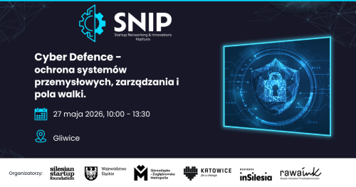 SNIP 17: Cyber Defence - ochrona systemów przemysłowych, zarządzania i pola walki.