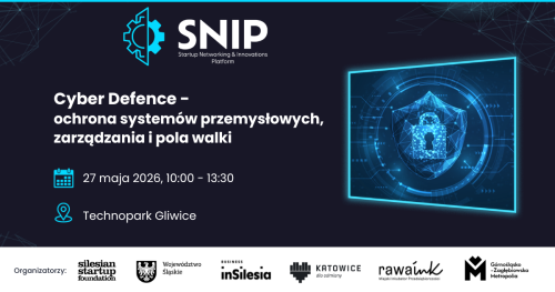 SNIP 17: Cyber Defence - ochrona systemów przemysłowych, zarządzania i pola walki.