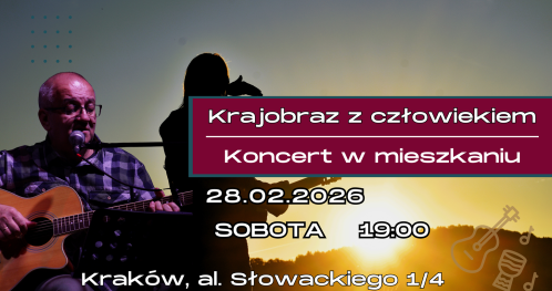 KRAJOBRAZ Z CZŁOWIEKIEM - koncert w mieszkaniu zagra MAREK BINEK
