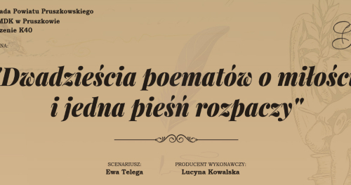 Salon Poezji K40 "Dwadzieścia poematów o miłości i jedna pieśń rozpaczy"