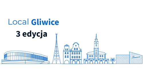 Local Gliwice - 3 Edycja