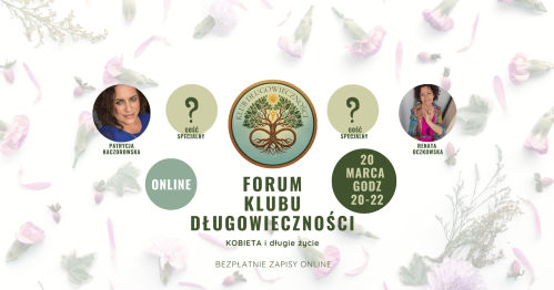 Forum Klubu Długowieczności - Kobieta i długie życie