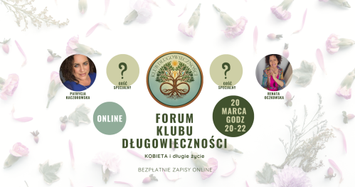 Forum Klubu Długowieczności - Kobieta i długie życie