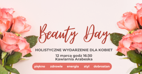 🌸 Beauty Day - Harmonia Kobiecego Piękna
