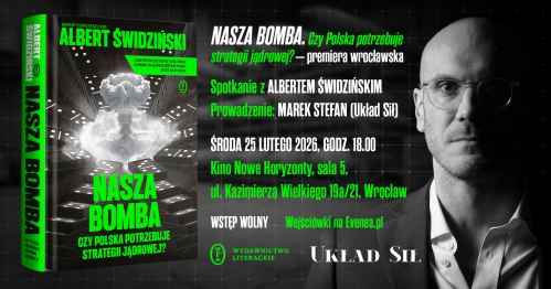 "Nasza bomba". Spotkanie z Albertem Świdzińskim - premiera wrocławska