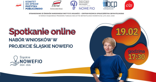 Spotkanie informacyjne - nabór wniosków w konkursach Śląskie NOWEFIO