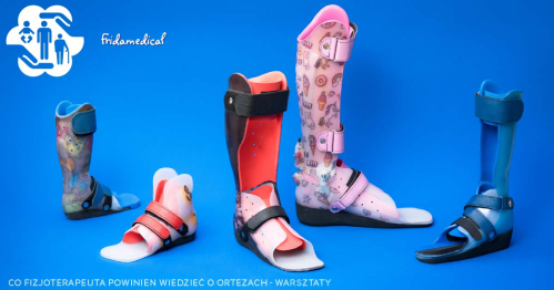 FIZJOrozmowy: Co fizjoterapeuta powinien wiedzieć o ortezach - poziom podstawowy.