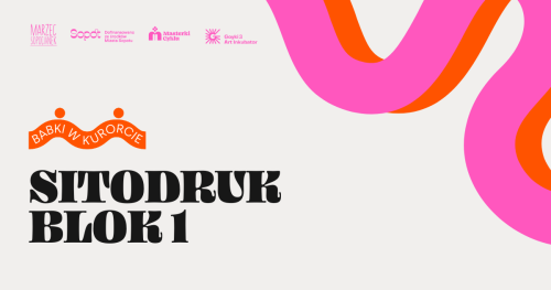 Craftywizm - warsztaty sitodruku BLOK 1