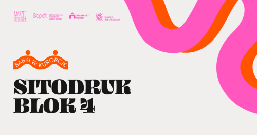 Craftywizm - warsztaty sitodruku BLOK 4