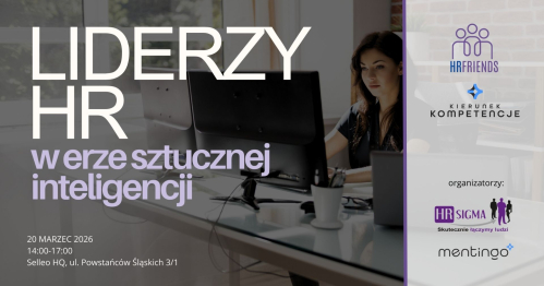 HR Friends i Kierunek Kompetencje: Liderzy HR w erze sztucznej inteligencji