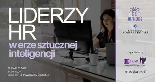 HR Friends i Kierunek Kompetencje: Liderzy HR w erze sztucznej inteligencji