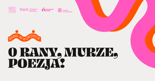 O rany, murze, poezja! - warsztaty pisarskie