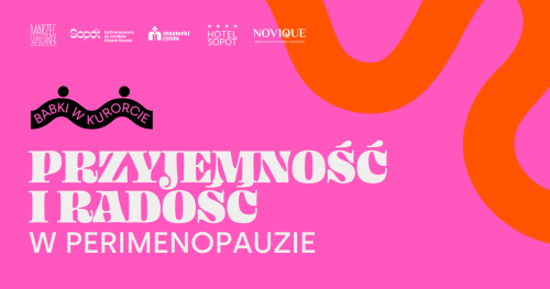 Przyjemność - o odkrywaniu radości z bliskości w perimenopauzie - warsztaty