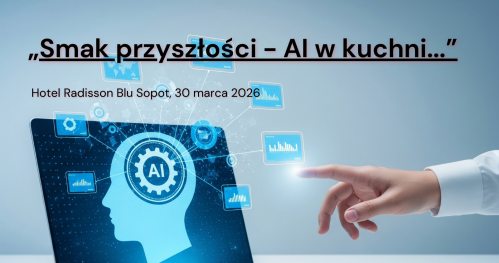"Smak przyszłości - AI w kuchni..."