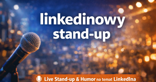 LinkedIn na Luzie: Stand-up, Panel i Networking