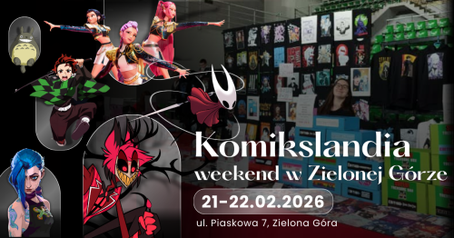 Komikslandia w Twoim mieście: Weekend w Zielonej Górze!