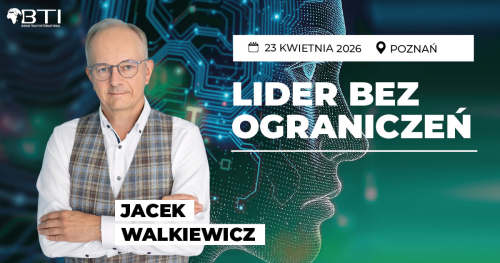 LIDER BEZ OGRANICZEŃ - Jacek Walkiewicz - POZNAŃ