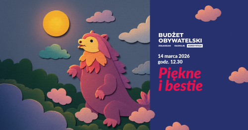 Koncert "Piękne i Bestie"